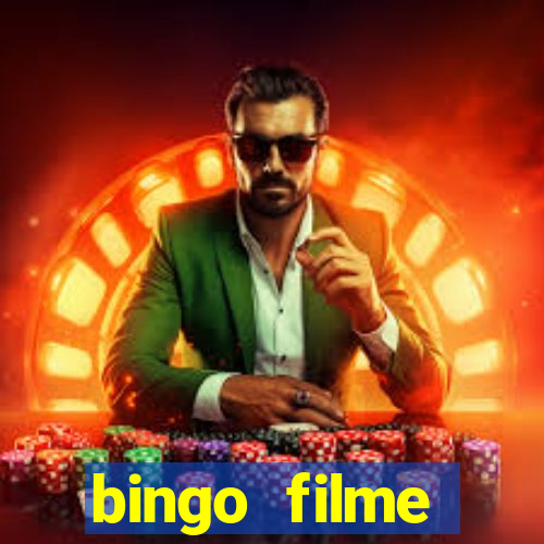 bingo filme assistir online